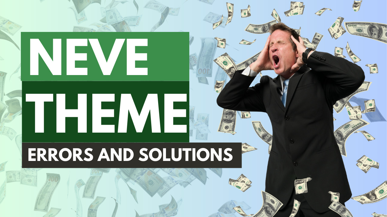 Neve Theme Error Solutions: Comprehensive Guide to Troubleshooting Common Issues 1 neve theme errors solutions fix